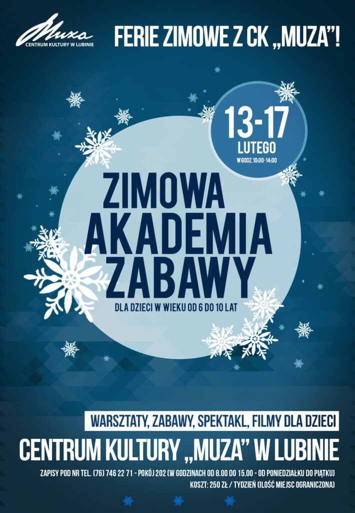 Zimowa Akademia Zabawy w Lubinie – ferie zimowe w CK "Muza" 