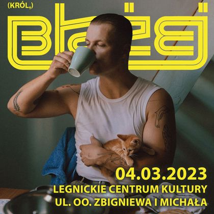 blazej-krol-zagra-koncert-w-legnicy