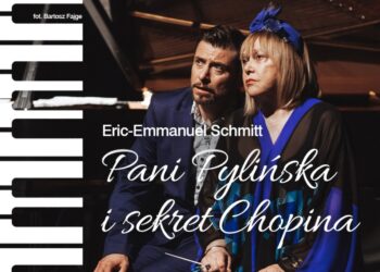 spektakl-pani-pylinska-i-sekret-chopina-w-polkowice
